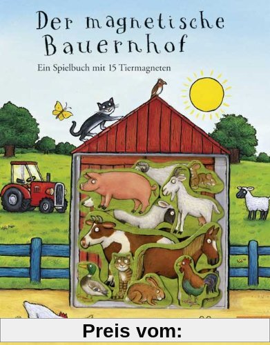 Der magnetische Bauernhof: Ein Spielbuch mit 15 Tiermagneten